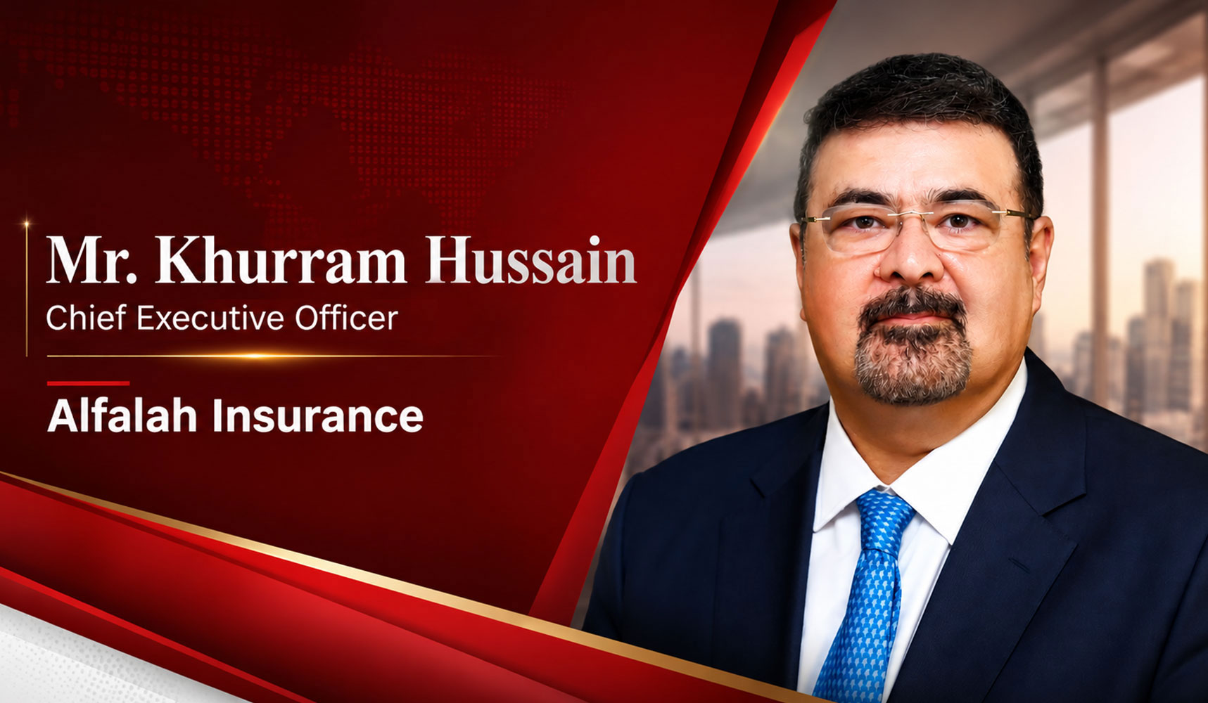Mr. Khurram Hussain the Chief Executive Officer of Alfalah Insurance Company Limited